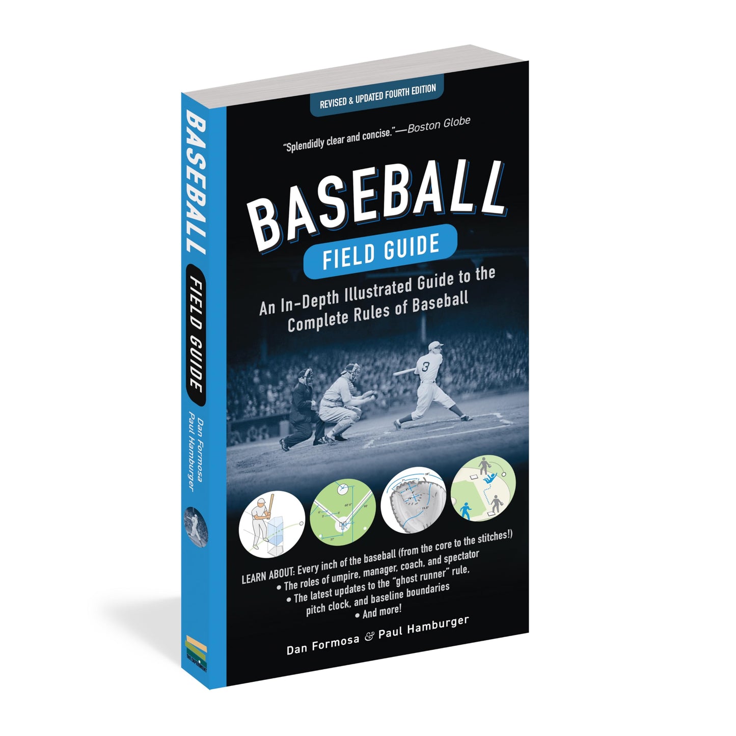 Baseball Field Guide, Fourth Edition: An In-Depth Illustrated Guide to the Complete Rules of Baseball