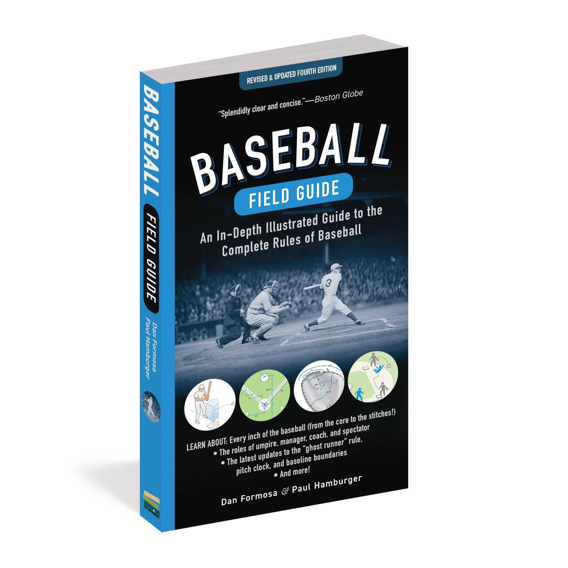 Baseball Field Guide, Fourth Edition: An In-Depth Illustrated Guide to the Complete Rules of Baseball