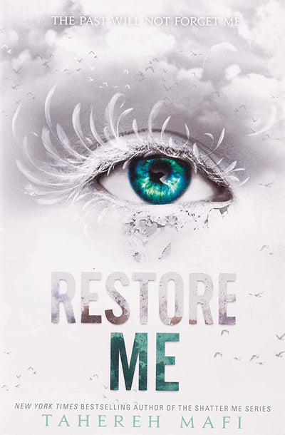 Restore Me (Shatter Me Book 4)