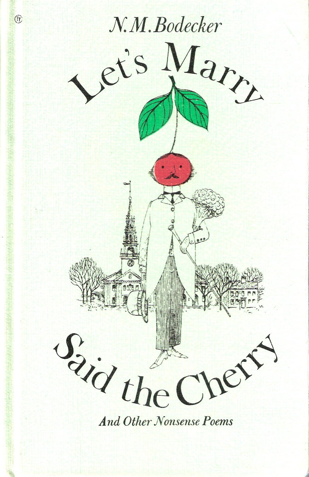 Let's Marry Said the Cherry, and Other Nonsense Poems by N.