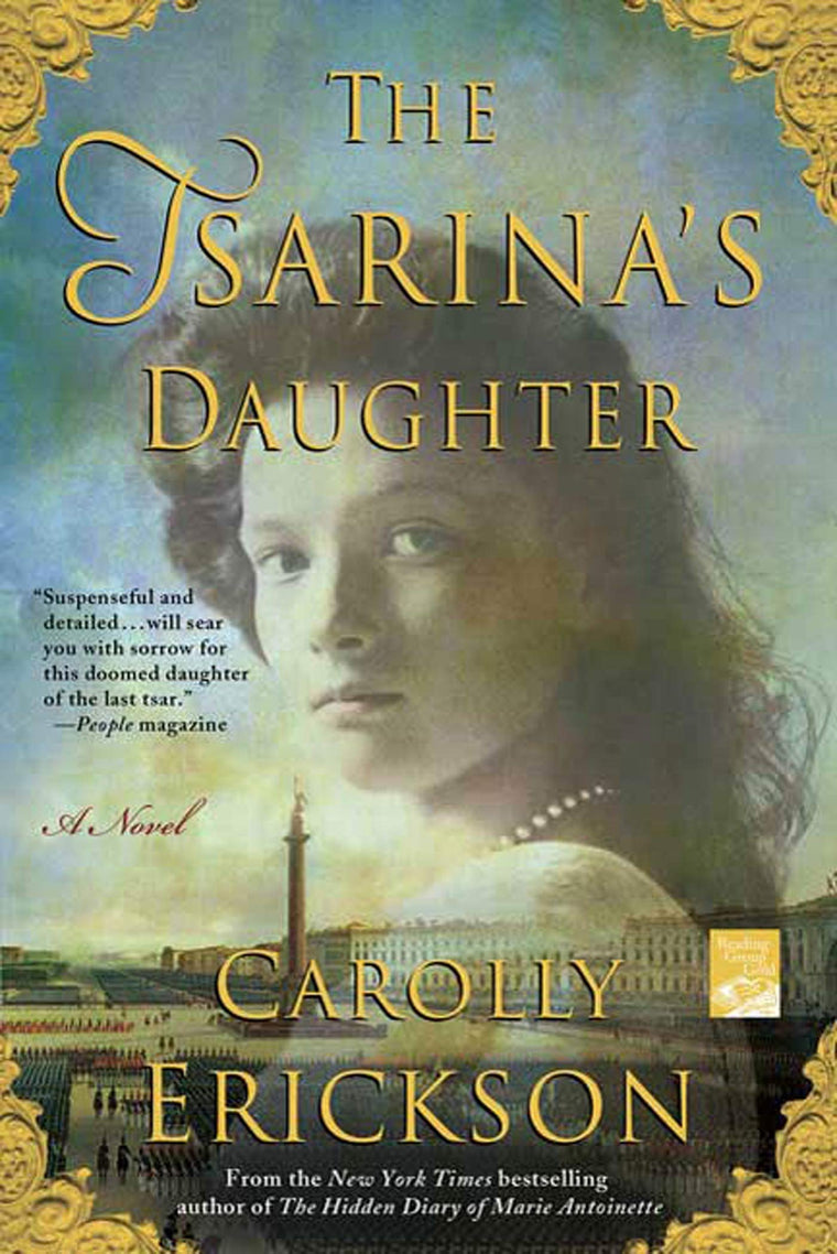 The Tsarina's Daughter: A Novel (Reading Group Gold)