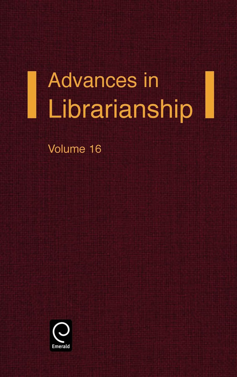 Advances in Librarianship, Volume 16 (Advances in Librarianship, 16)