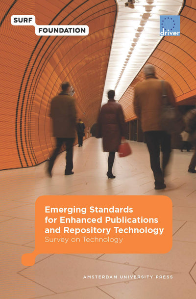 Emerging Standards for Enhanced Publications and Repository Technology: Survey on Technology (Surf/EU-Driver)