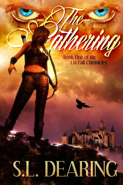 The Gathering: Book One of the Lia Fail Chronicles