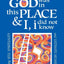 God Was in This Place & I, I Did Not Know-25th Anniversary Ed: Finding Self, Spirituality and Ultimate Meaning