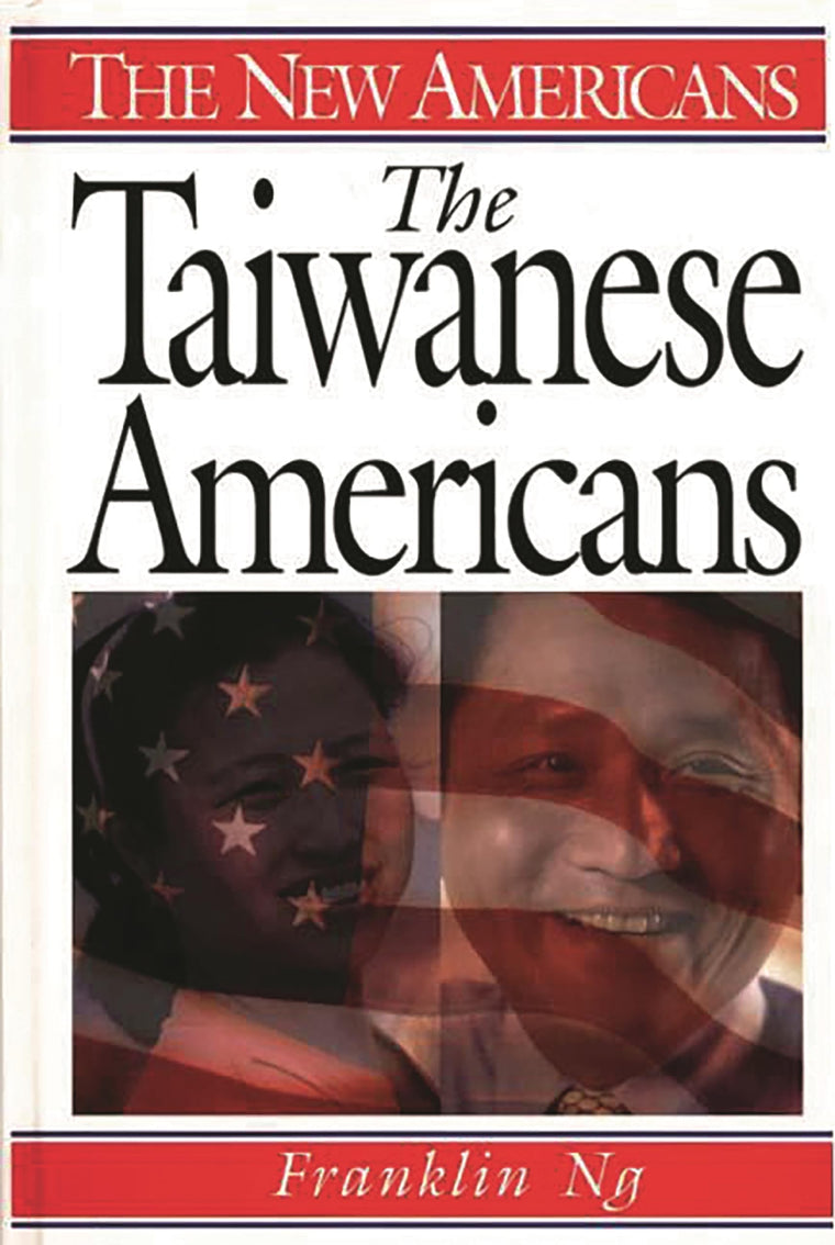 The Taiwanese Americans (The New Americans)