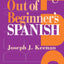 Breaking Out of Beginner's Spanish by Keenan, Joseph J.