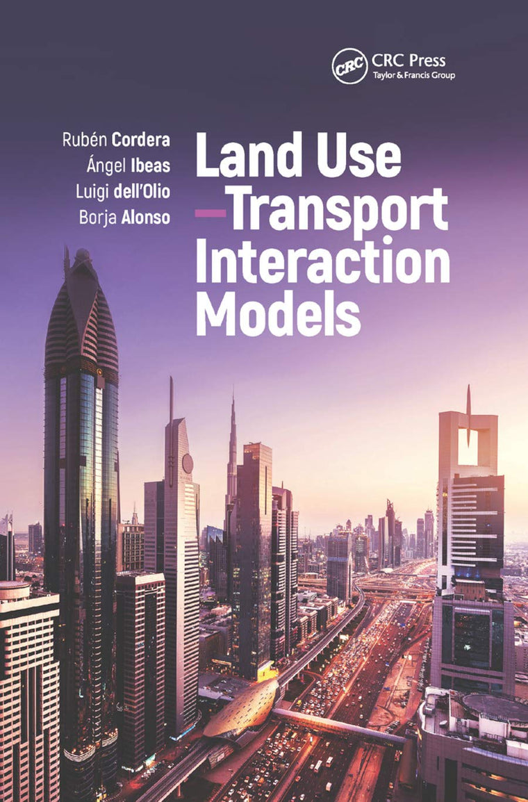 Land Use-Transport Interaction Models