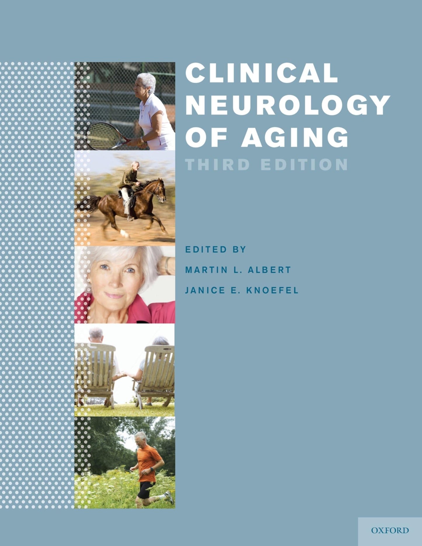 Clinical Neurology of Aging by Albert MD PhD FAAN, Martin