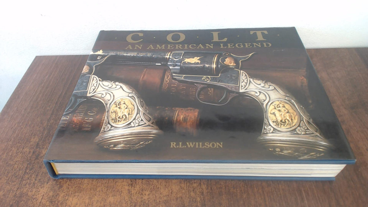 Colt: An American Legend
