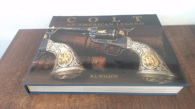 Colt: An American Legend