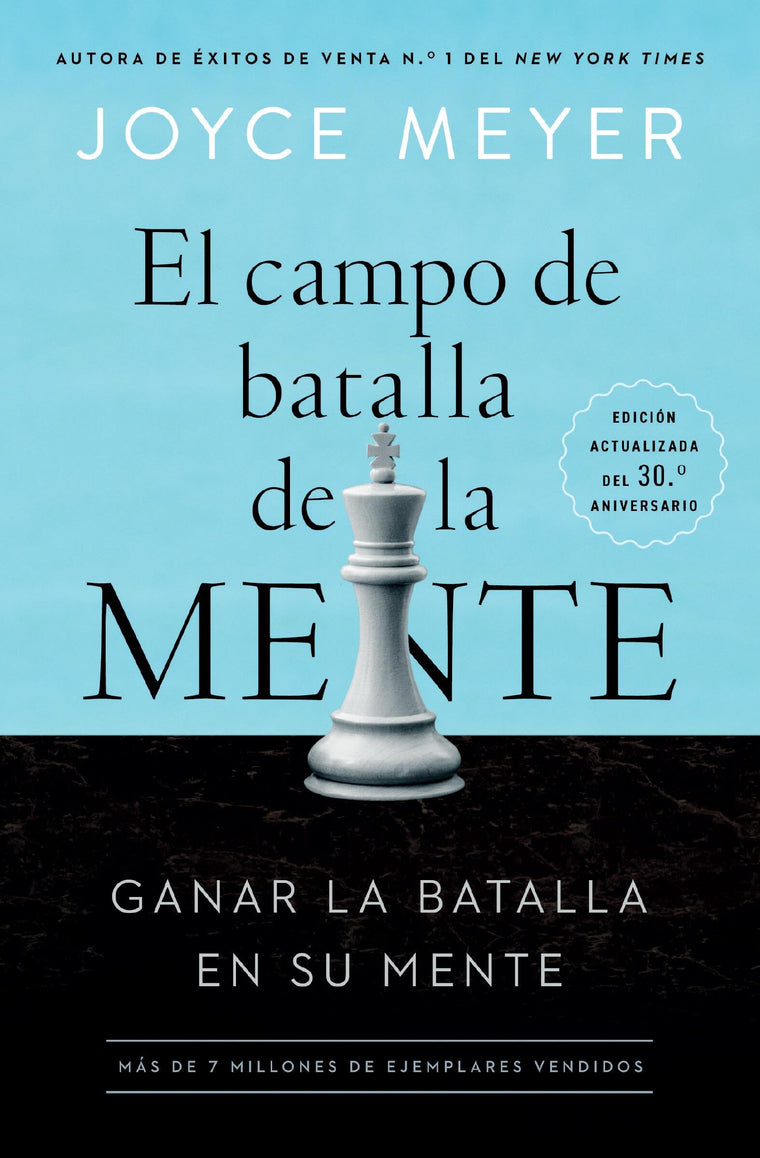 El Campo de Batalla de la Mente: Ganar la Batalla en su Mente (Spanish Edition)