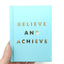 Believe and Achieve: Inspirational Quotes And Affirmations For Success And Self-Confidence