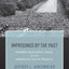 Imprisoned by the Past: Warren McCleskey, Race, and the American Death Penalty