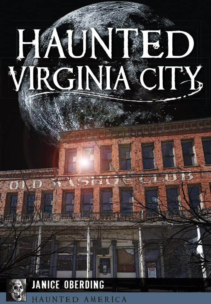 Haunted Virginia City (Haunted America)