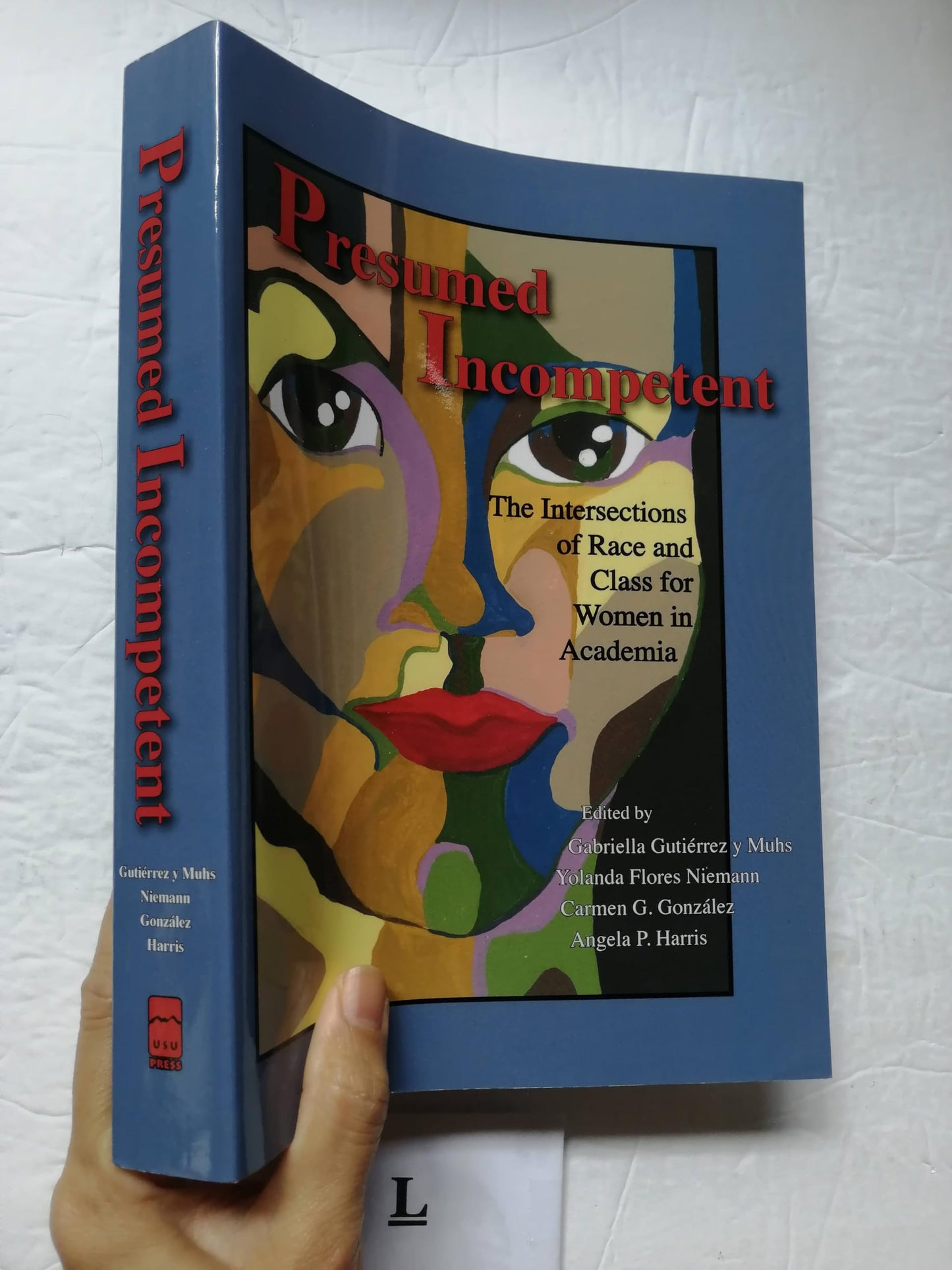Presumed Incompetent: The Intersections of Race and Class for Women in Academia