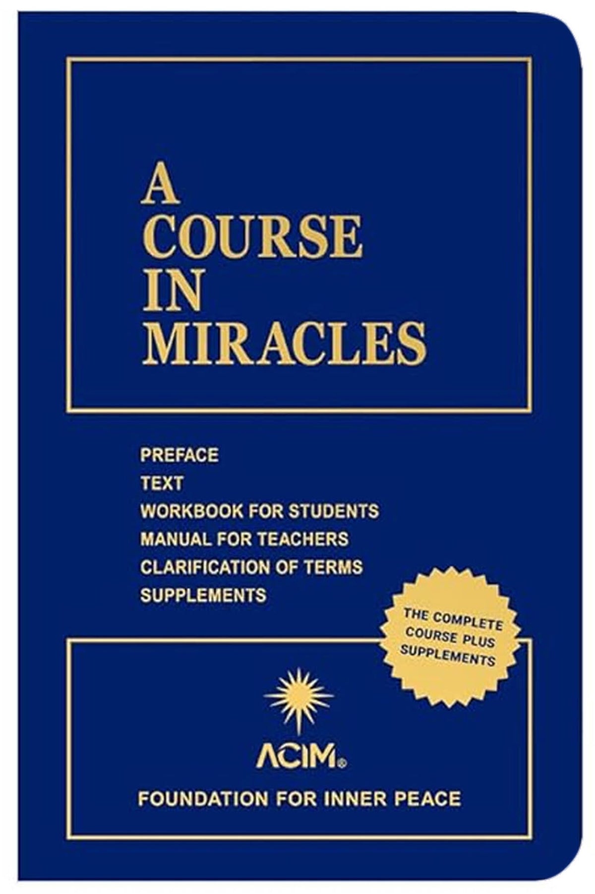 A Course in Miracles: Combined Volume