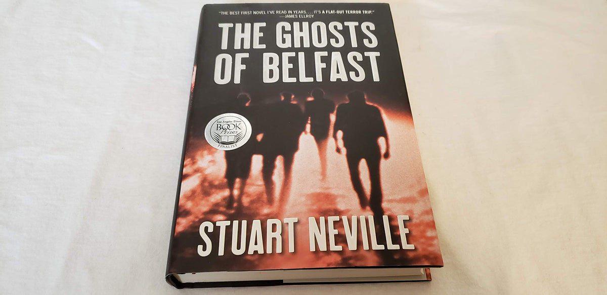 The Ghosts of Belfast (The Belfast Novels)