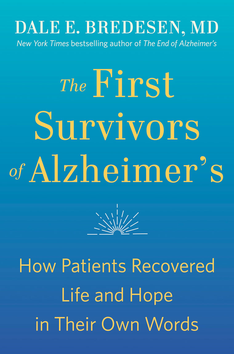 The First Survivors of Alzheimer's: How Patients Recovered L