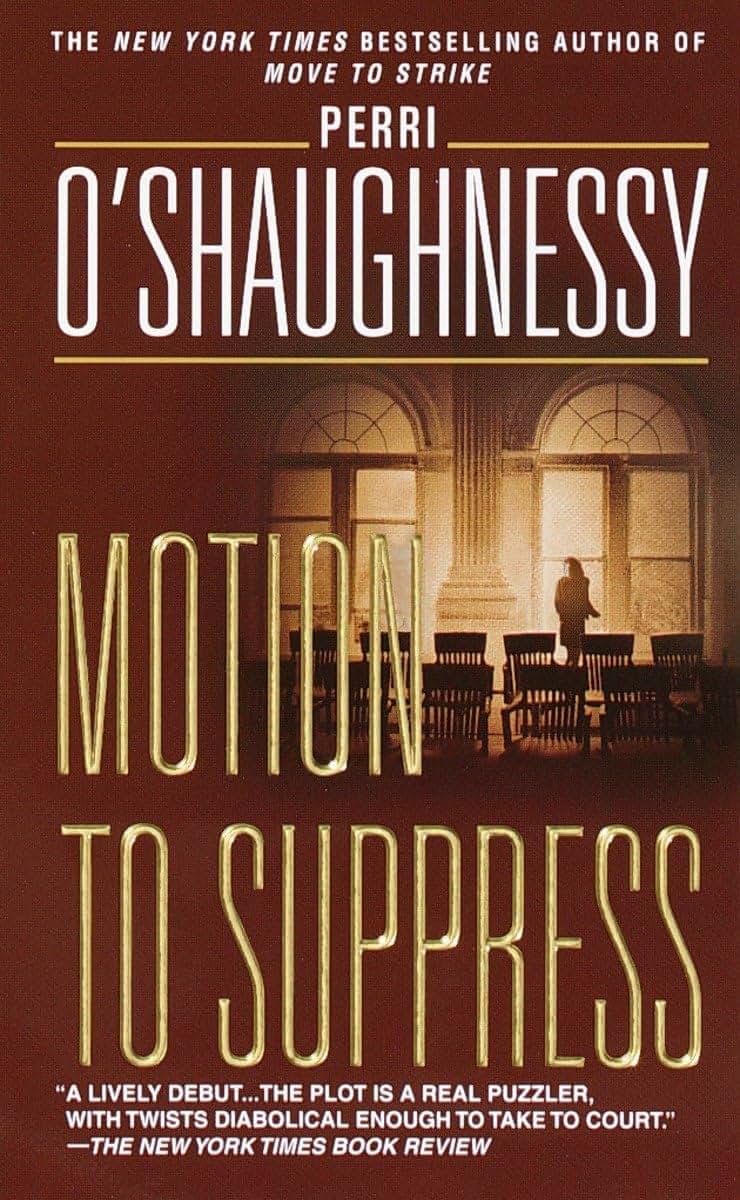 Motion to Suppress: A Novel (Nina Reilly)