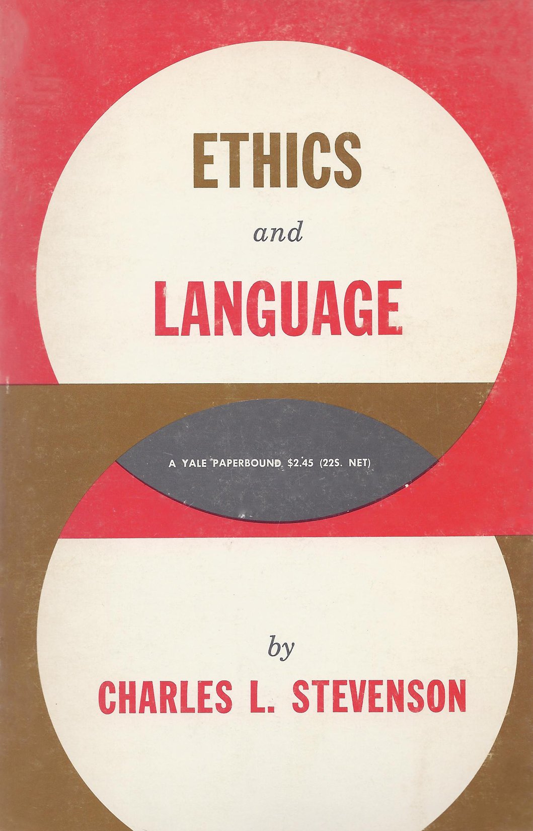 Ethics and Language by Stevenson, Charles L.
