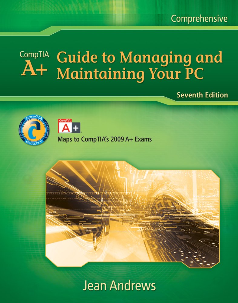 Lab Manual for Andrews' A+ Guide to Managing & Maintaining Your PC (Test Preparation)