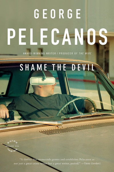 Shame the Devil (D.C. Quartet Series, 4)