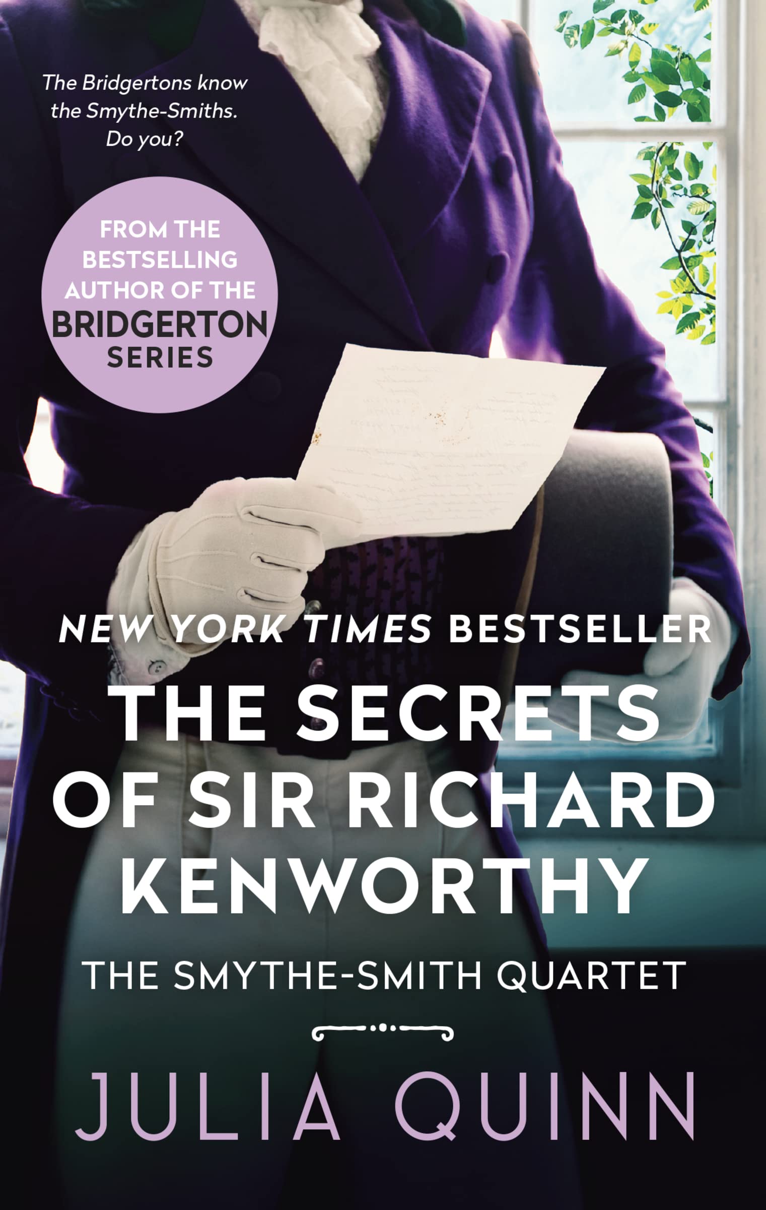 The Secrets of Sir Richard Kenworthy: A Regency Romance of Deception, Music, and Unforeseen Love (Smythe-Smith Quartet, 4)