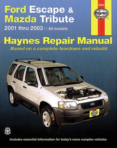 Ford Escape & Mazda Tribute 2001-2012: 2001 thru 2012 - Includes Mercury Mariner (Automotive Repair Manual)