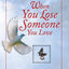 When You Lose Someone You Love (Deluxe Daily Prayer Books)