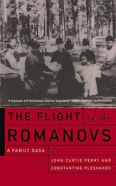 The Flight Of The Romanovs: A Family Saga