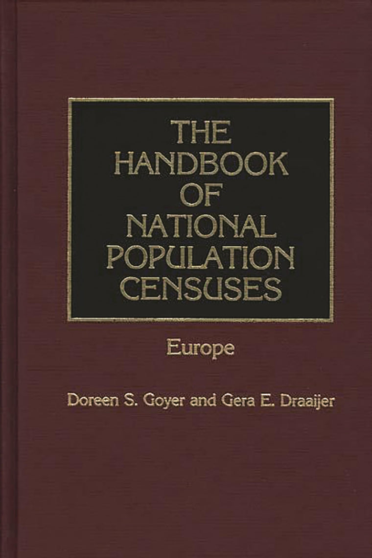 The Handbook of National Population Censuses: Europe (Greenwood Library Management)