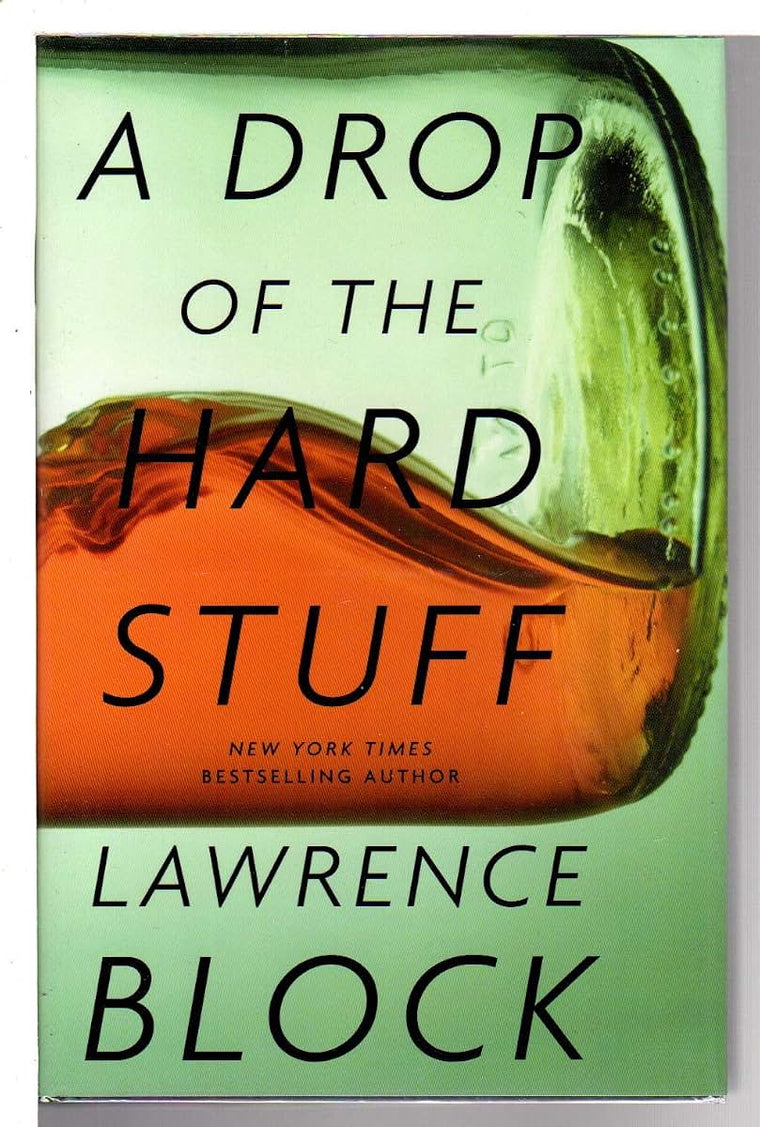A Drop of the Hard Stuff (Matthew Scudder)