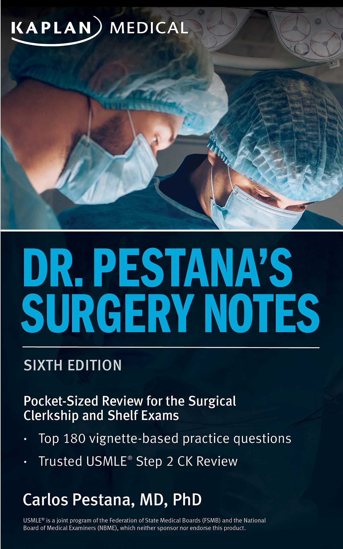 Dr. Pestanas Surgery Notes: Pocket-Sized Review for the Surgical Clerkship and Shelf Exams (USMLE Prep)