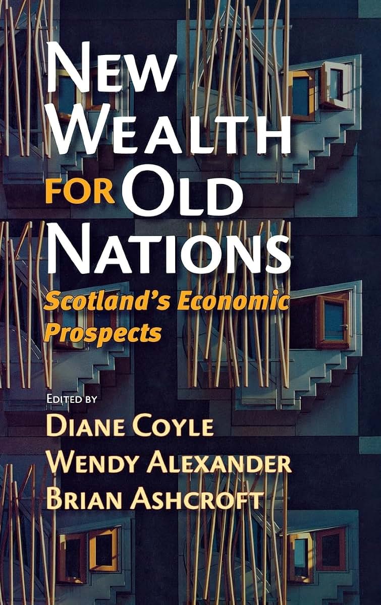 New Wealth for Old Nations: Scotland's Economic Prospects