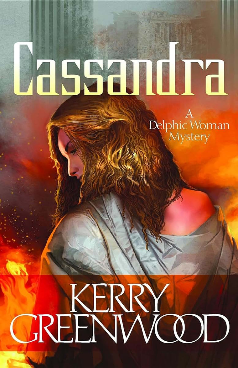 Cassandra (Delphic Women Series, 2)