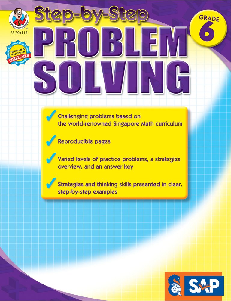 Step-by-Step Problem Solving, Grade 6 (Singapore Math)