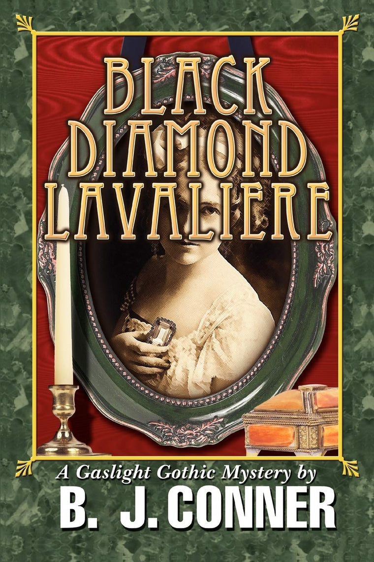 BLACK DIAMOND LAVALIERE: A Gaslight Gothic Mystery