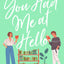 You Had Me At Hello