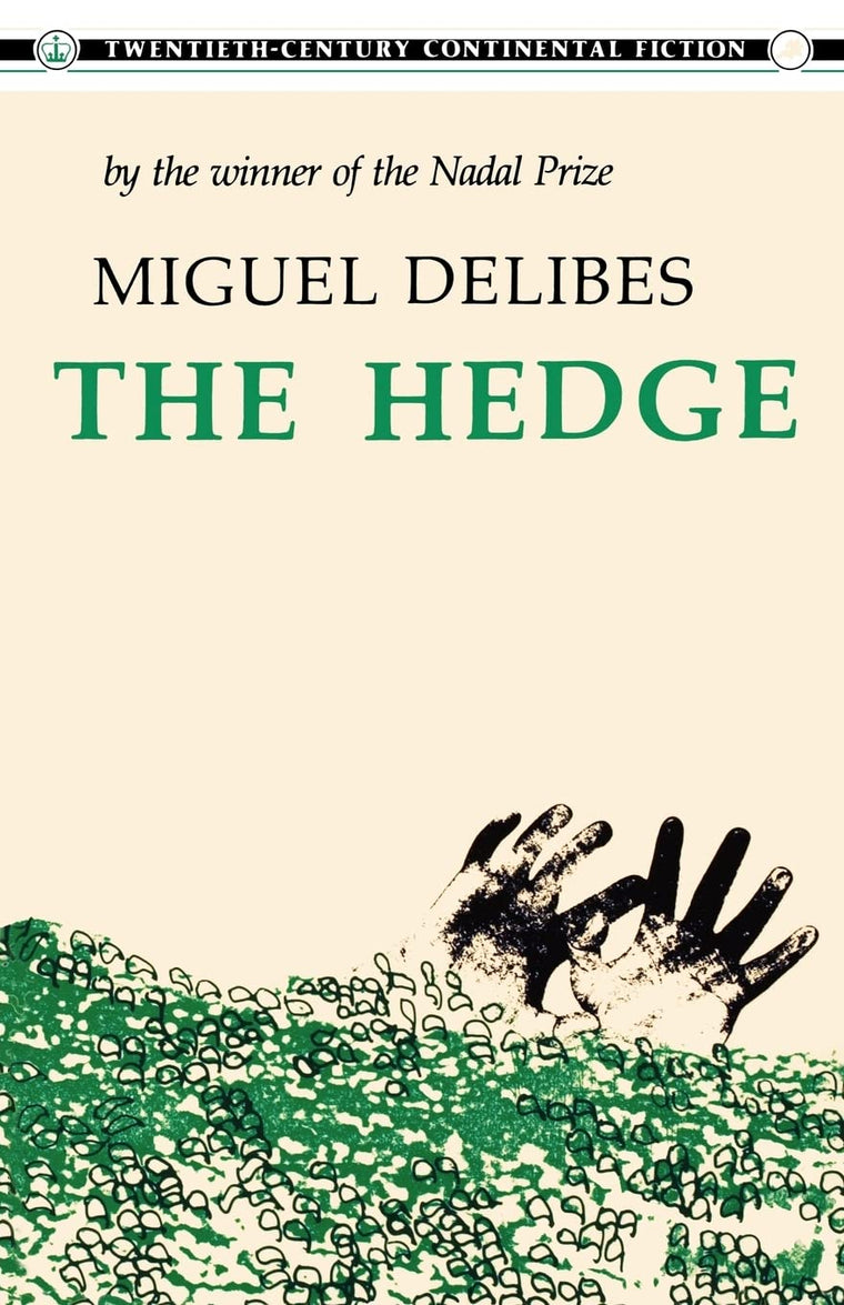The Hedge (20th Century Continental Fiction S)