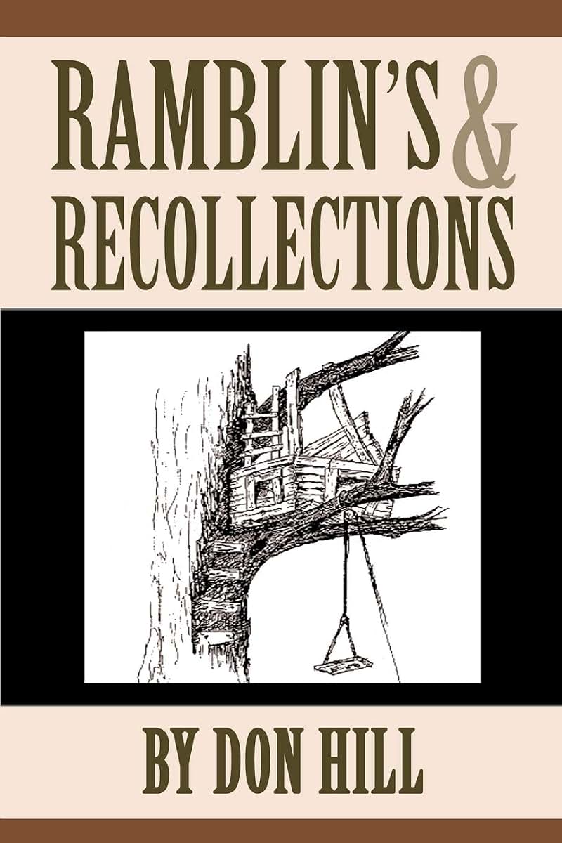 Ramblin's & Recollections