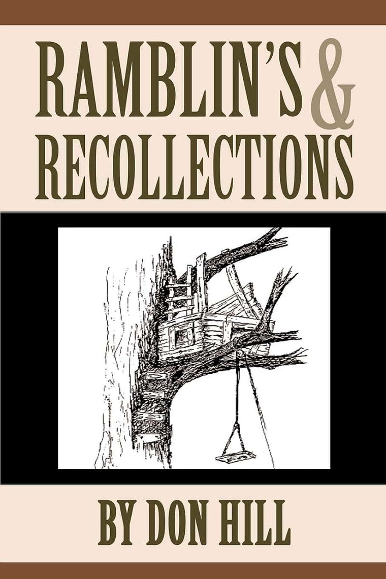 Ramblin's & Recollections