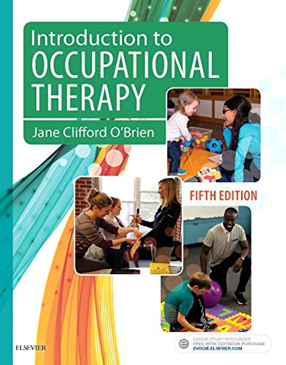 Introduction to Occupational Therapy by O'Brien PHD MS.ED.L
