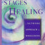 The 12 Stages of Healing: A Network Approach to Wholeness