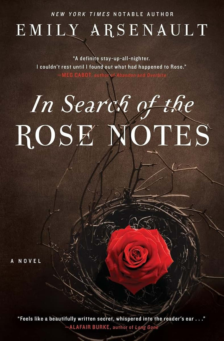 In Search of the Rose Notes: A Novel