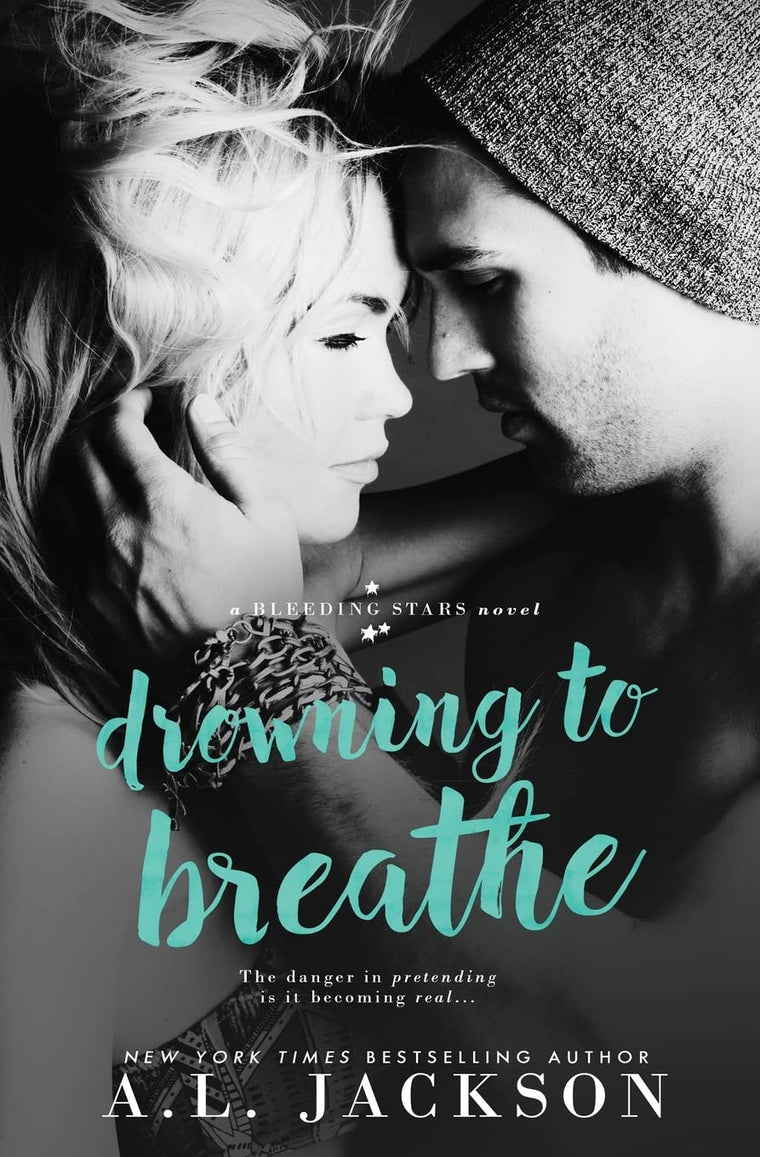 Drowning to Breathe (Bleeding Stars)