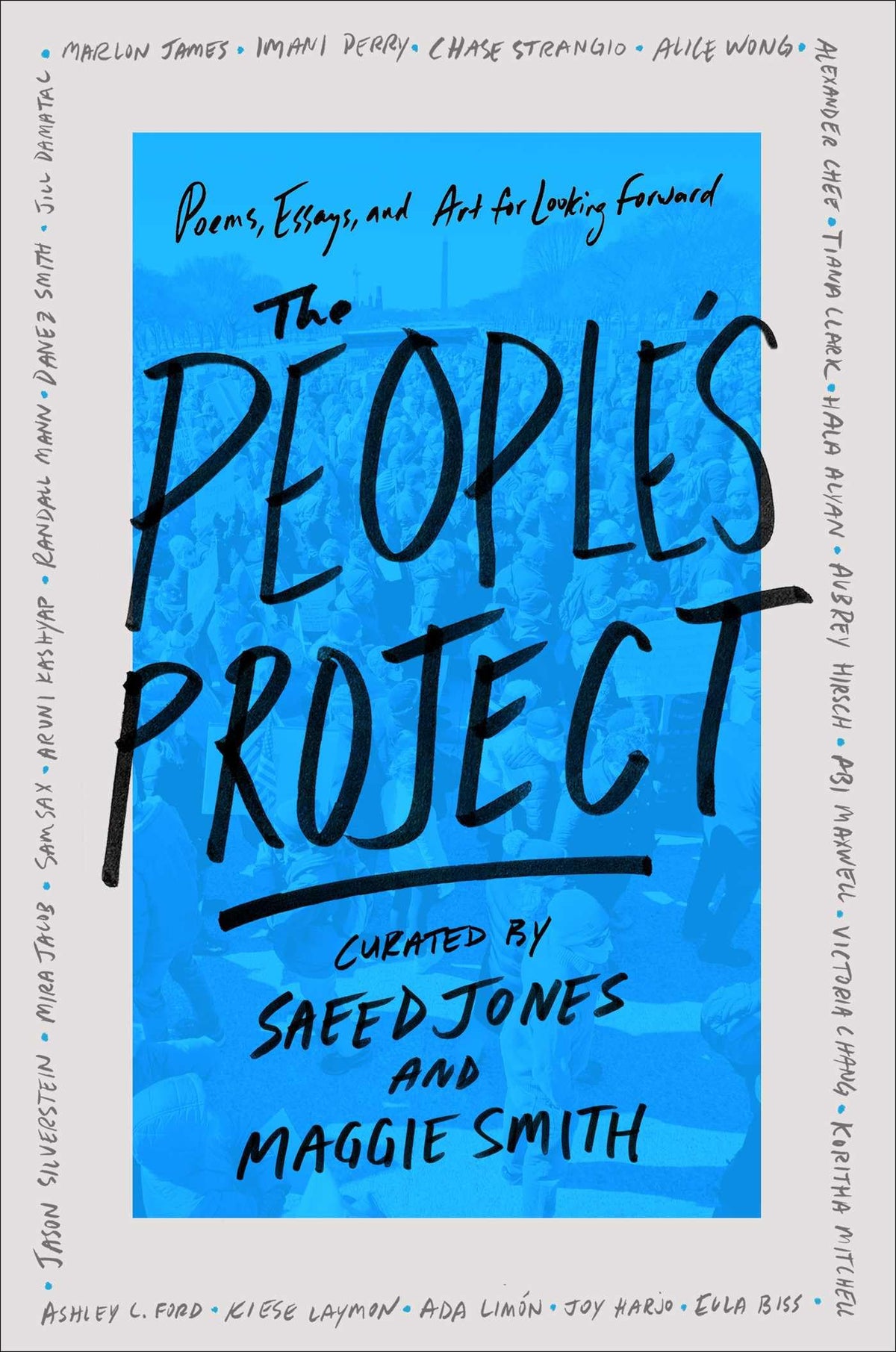 The People's Project: Poems, Essays, and Art for Looking Forward