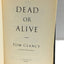 Dead or Alive