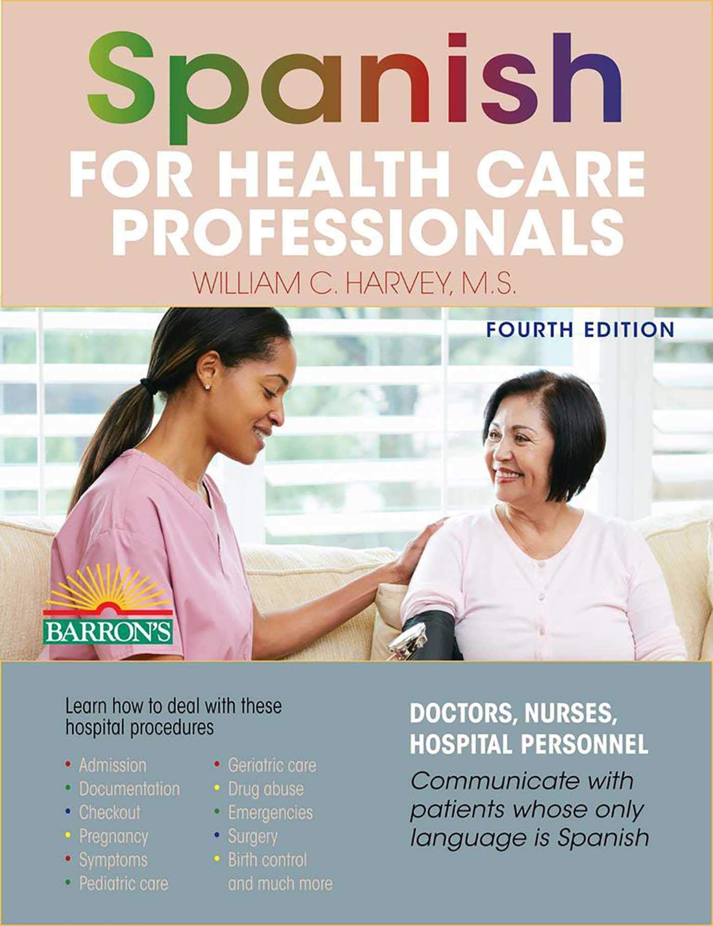 Spanish for Health Care Professionals (Barron's Foreign Lang