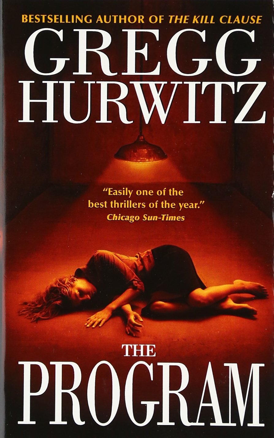 The Program: A Page-Turning Psychological Thriller - U.S. Marshal Goes Deep Undercover in a Mind Control Cult (Tim Rackley Novels)